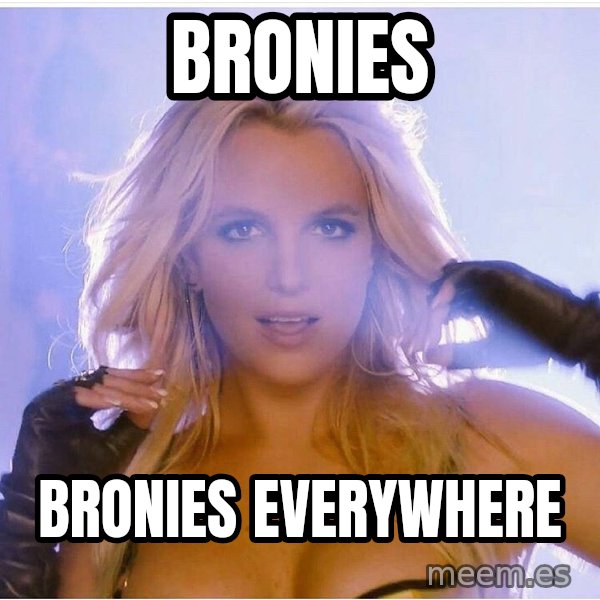 Consequences Toy Story meme: bronies / Bronies everywhere