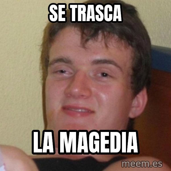 Stoner Stanley meme: Se trasca / La magedia