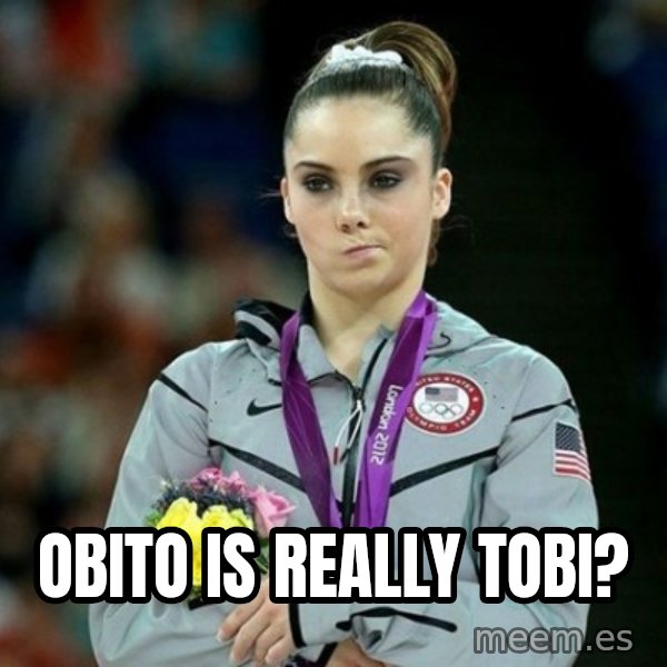McKayla Maroney Not Impressed meme: obito is really tobi?