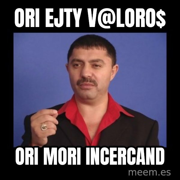 Manelistul Nicolae Guta meme: Ori ejty v@loro$ / ori mori incercand