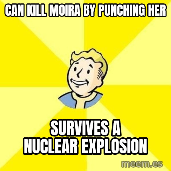 Fallout 3 meme: Can kill moira by punching her / survives a nuclear explosion