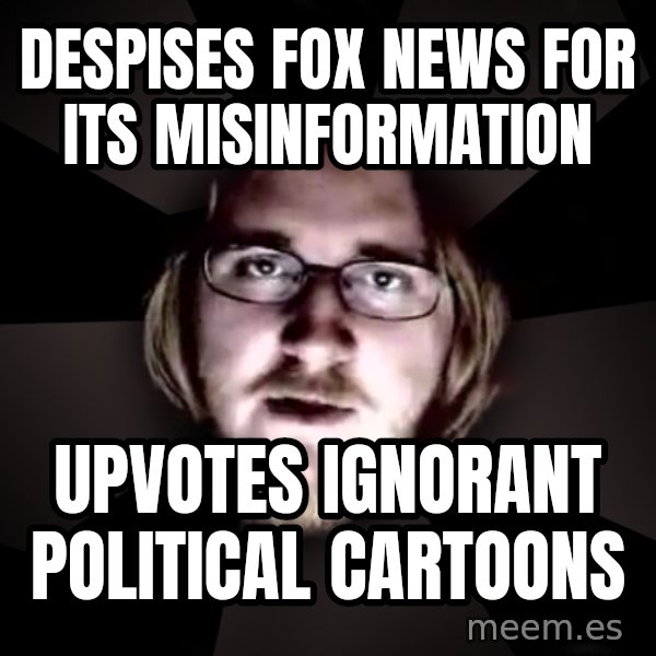 typical atheist meme: Despises fox news for its misinformation / upvotes ignorant political cartoons