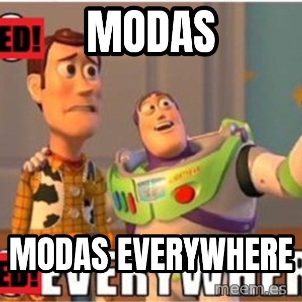X, X Everywhere  meme: modas / modas everywhere