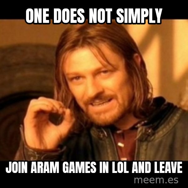 Does not simply walk into mordor Boromir  meme: ONE DOES NOT SIMPLY / JOIN ARAM GAMES IN LOL AND LEAVE