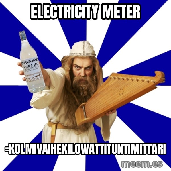 FinnishProblems meme: electricity meter / =kolmivaihekilowattituntimittari