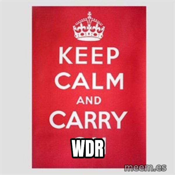 Keep Calm meme: wdr