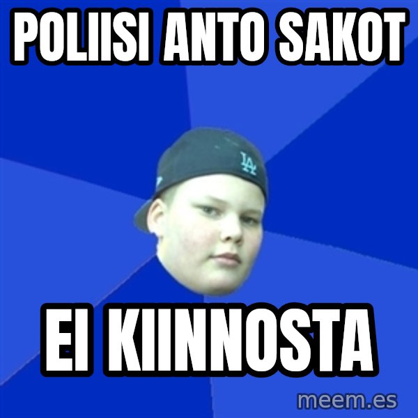 Jonnen Neuvo meme: Poliisi anto sakot / ei kiinnosta