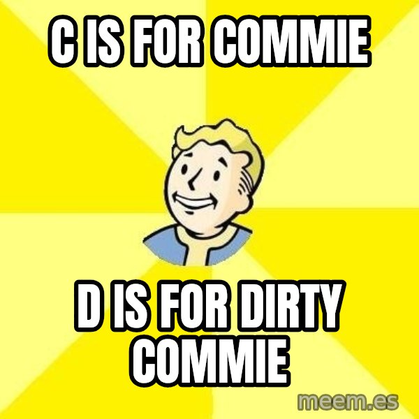 Fallout 3 meme: C is for commie / d is for dirty commie