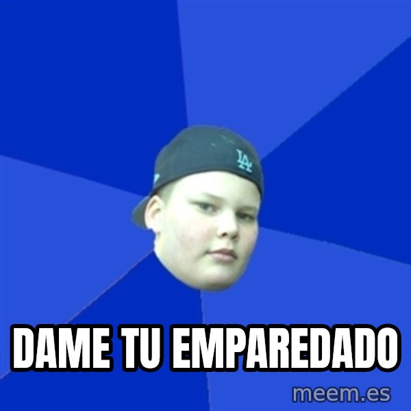 Jonnen Neuvo meme: DAME TU EMPAREDADO