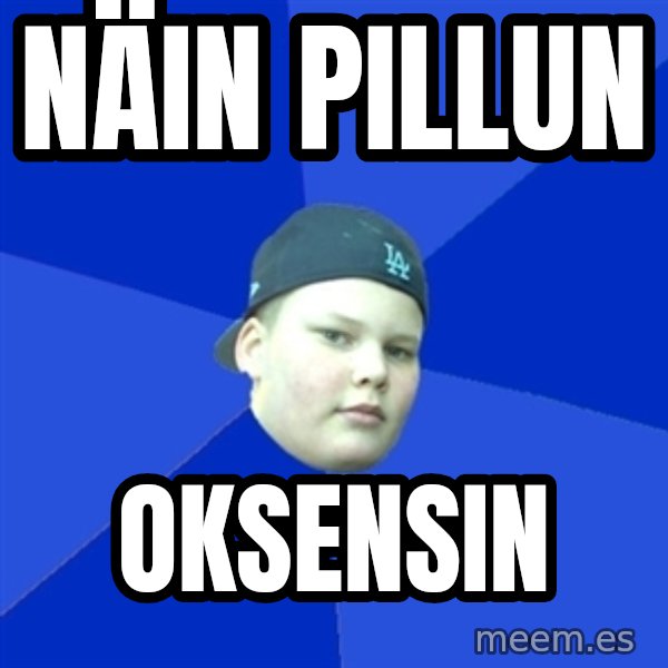 Jonnen Neuvo meme: Näin pillun / oksensin