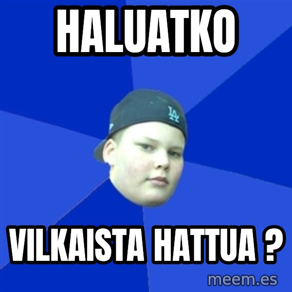 Jonnen Neuvo meme: haluatko / vilkaista    hattua ?
