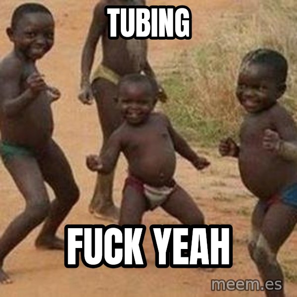 african children dancing meme: tubing / fuck yeah