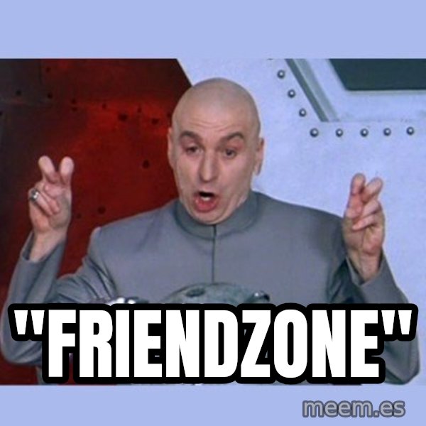 Dr Evil meme meme: "Friendzone"