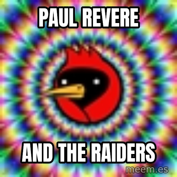 Omsk Crow meme: PAUL REVERE / AND THE RAIDERS