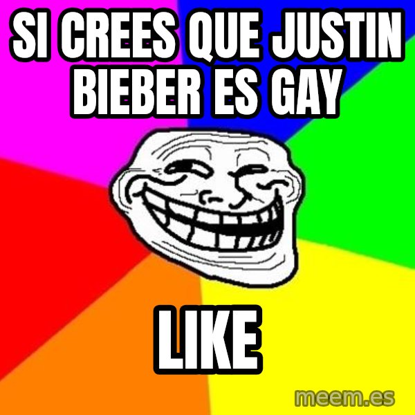 Trollface meme: si crees que justin bieber es gay / like