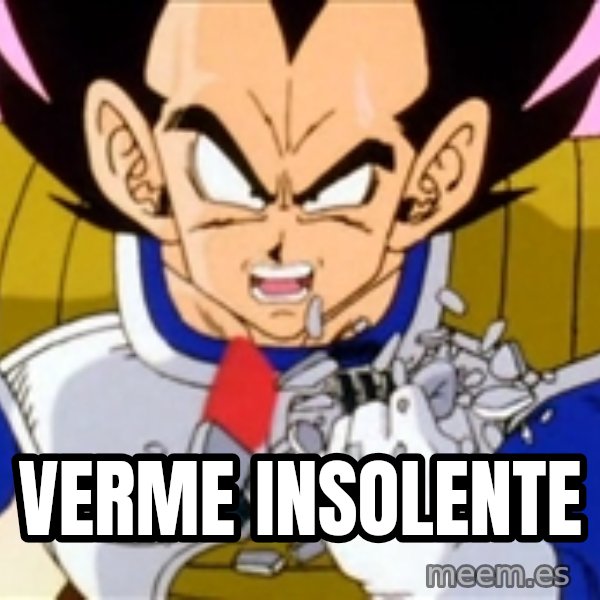 Over 9000 meme: Verme insolente