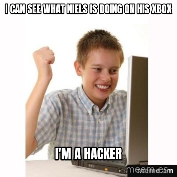 Computer kid meme: i can see what niels is doing on his xbox / i'm a hacker