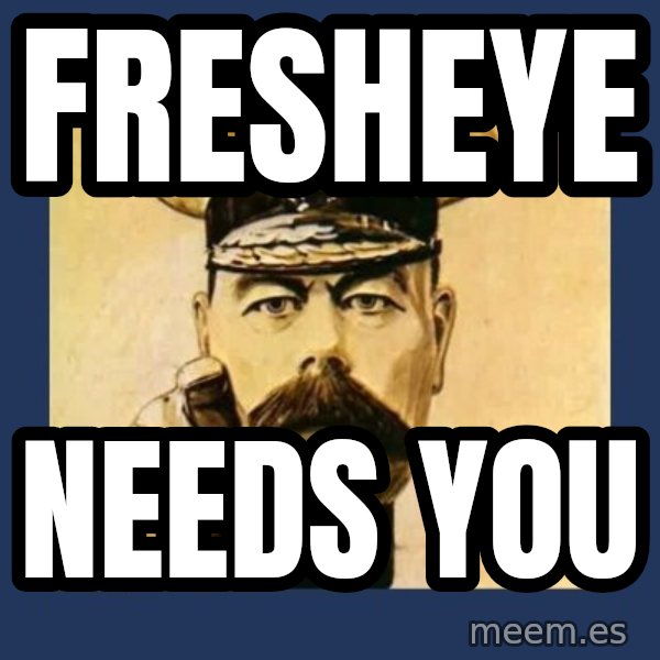 your country needs you meme: Fresheye / needs you