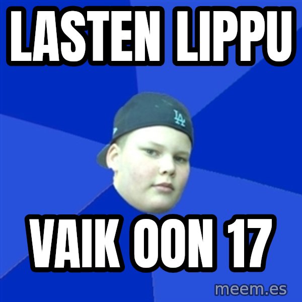 Jonnen Neuvo meme: lasten lippu / vaik oon 17