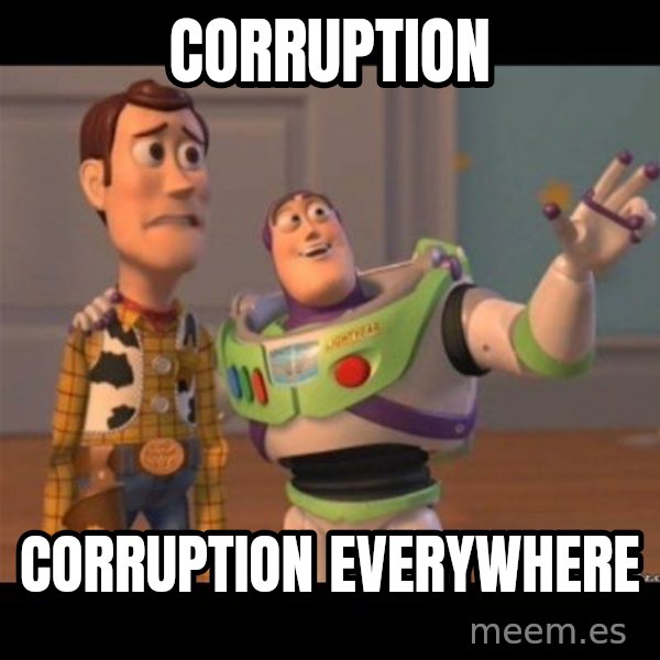 Buzz lightyear meme fixd meme: corruption / corruption everywhere