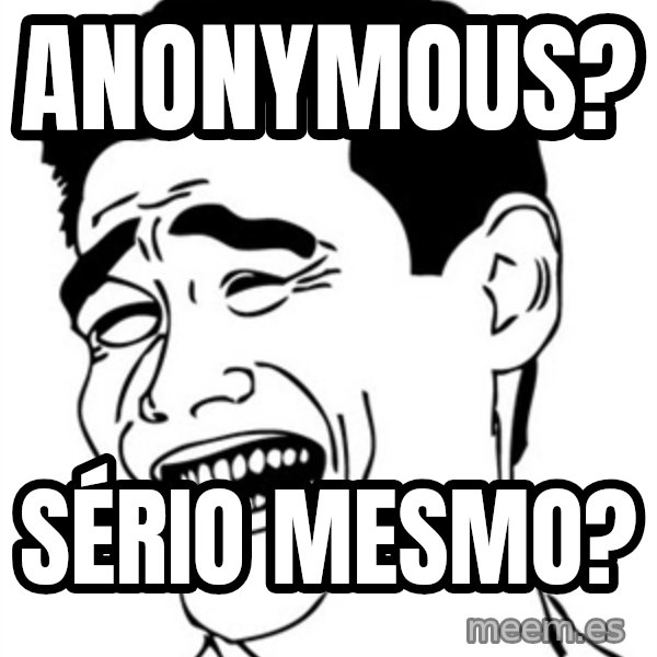 Yao Ming meme: Anonymous? / Sério mesmo?