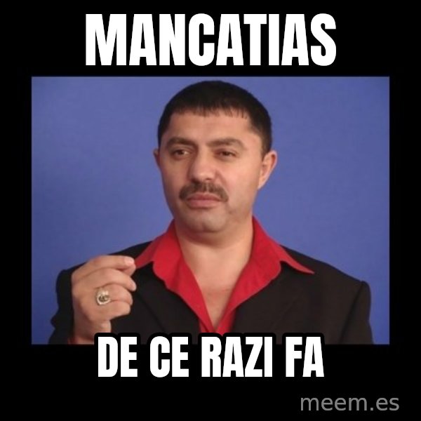 Manelistul Nicolae Guta meme: mancatias / de ce razi fa