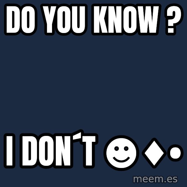 Katainen Perkele meme: do you know ? / i don´t  ☻♦•
