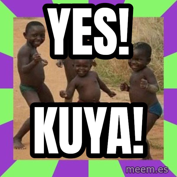 african children dancing meme: YES! / KUYA!