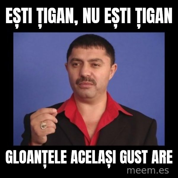 Manelistul Nicolae Guta meme: Ești Țigan, Nu ești țigan / Gloanțele același gust are