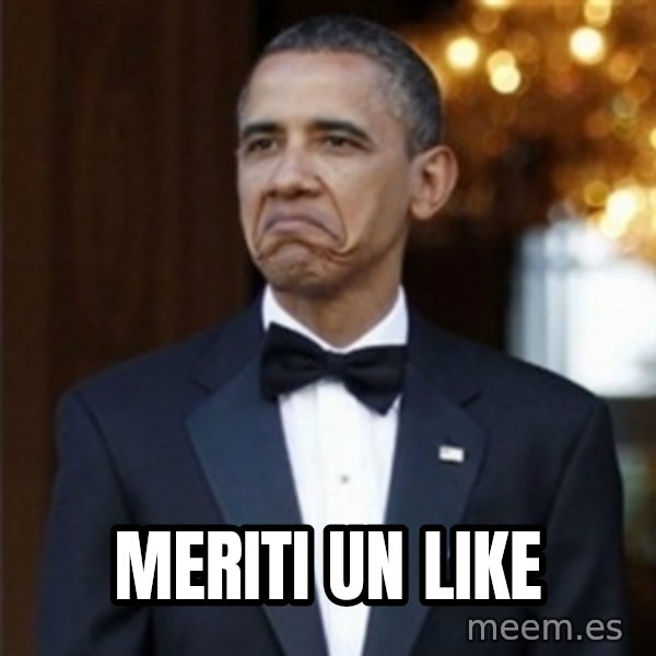 Not Bad Obama meme: Meriti un like