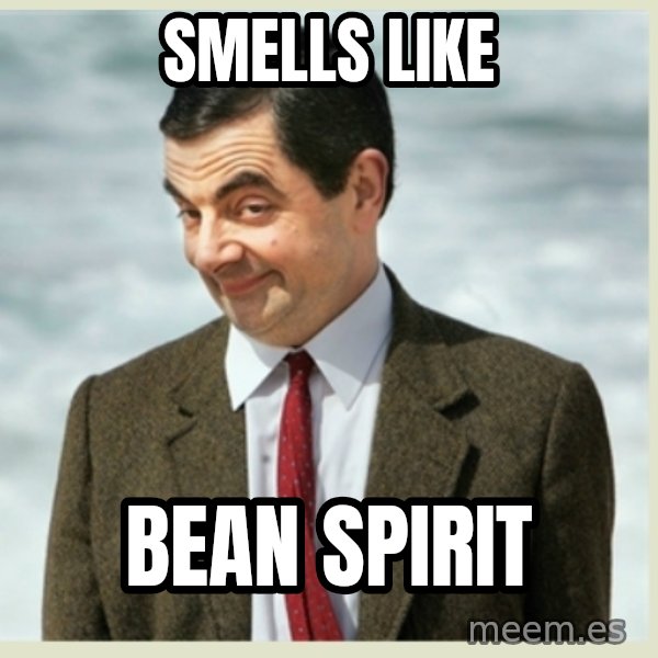 MR bean meme: Smells Like / Bean Spirit