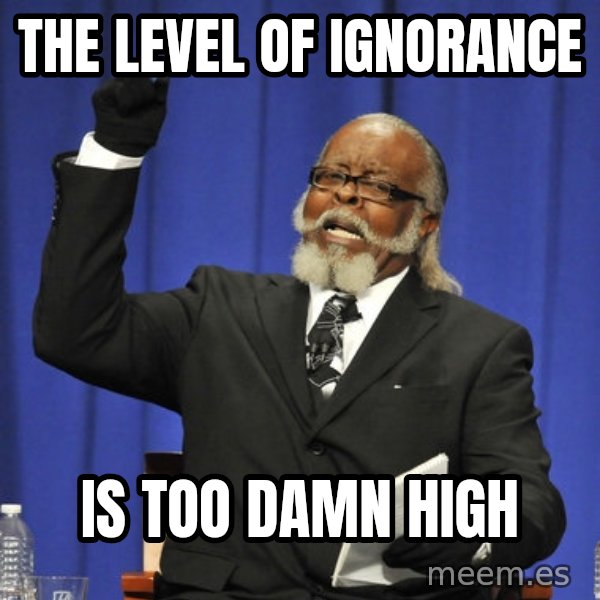 Rent Is Too Damn High meme: The level of ignorance / is too damn high