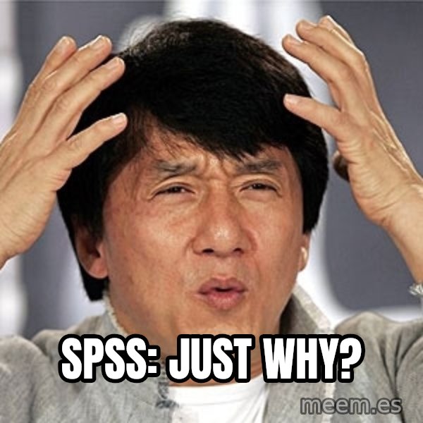 Jackie Chan meme: SPSS: just why?