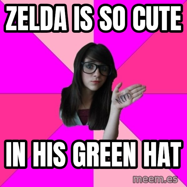 Idiot Nerd Girl meme: zelda is so cute / in his green hat
