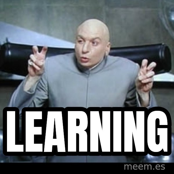 Dr. Evil Air Quotes meme: LEARNING