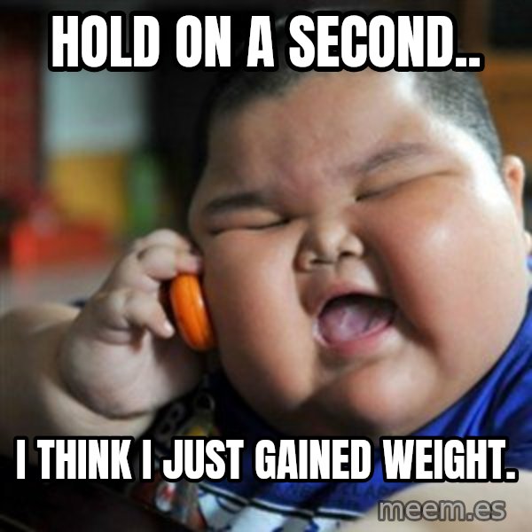 fat chinese kid meme: hold on a second.. / i think i just gained weight.