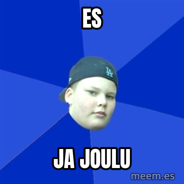 Jonnen Neuvo meme: ES / ja  joulu