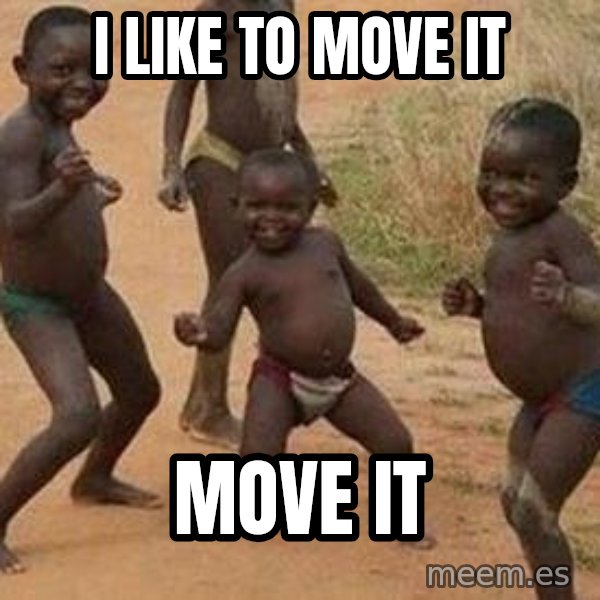 african children dancing meme: I Like to move it / move it