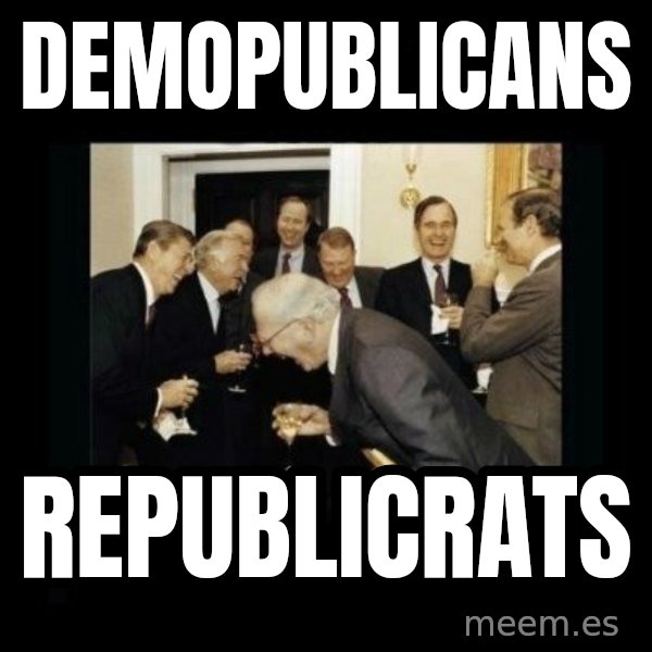 Rich Men Laughing meme: demopublicans / republicrats