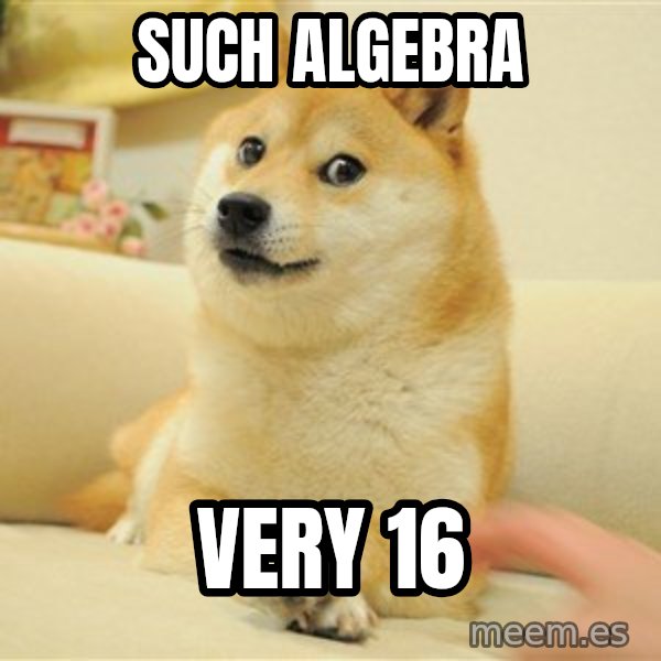so doge meme: such algebra / very 16