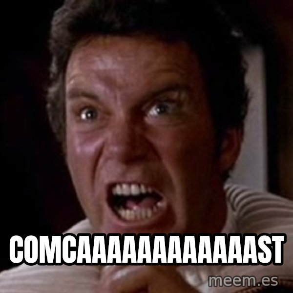 Khan meme: Comcaaaaaaaaaaaast