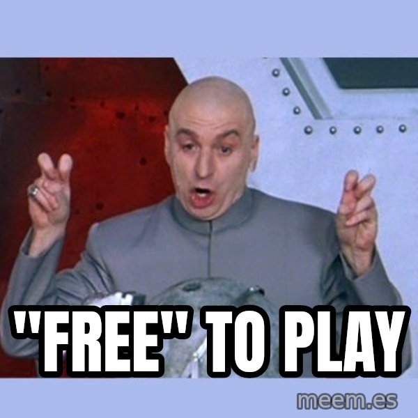 Dr Evil meme meme: "free" to play