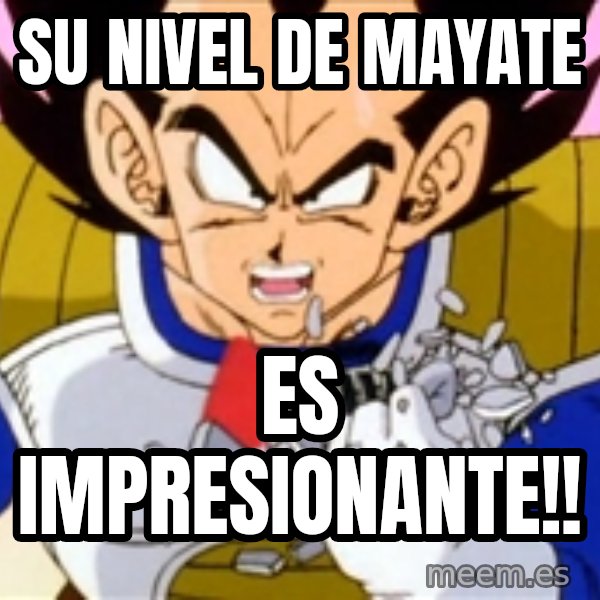 Over 9000 meme: Su nivel de mayate / es impresionante!!
