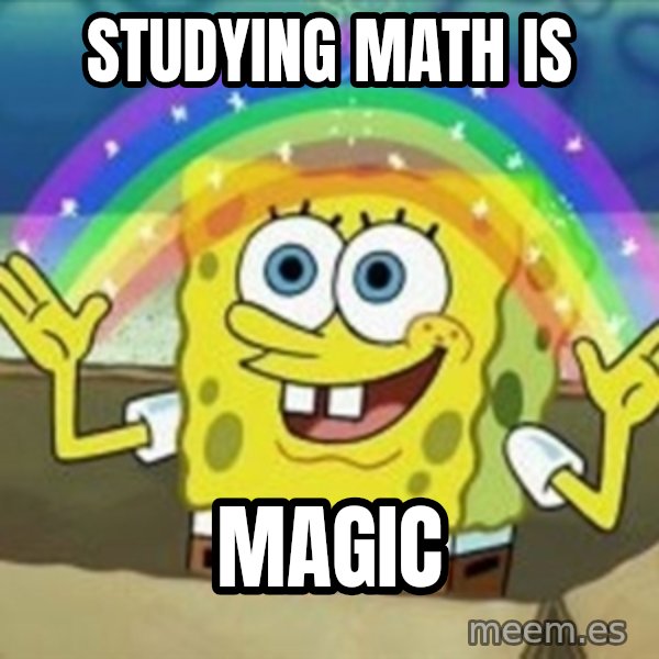 Spongebob meme: studying math is / magic