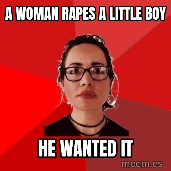 Liberal Douche Garofalo meme: a woman rapes a little boy / he wanted it