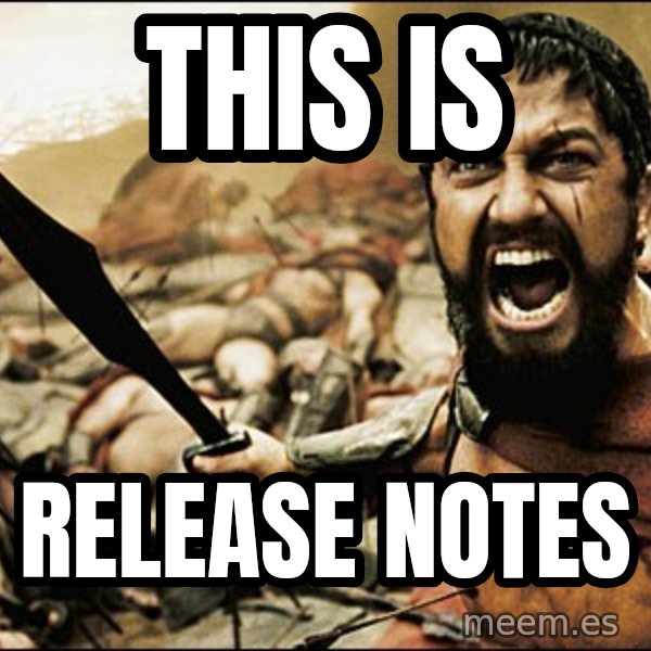 This Is Sparta Meme meme: This is / Release Notes