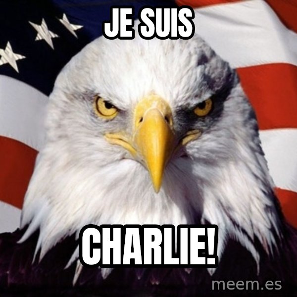 American Pride Eagle meme: je suis / charlie!