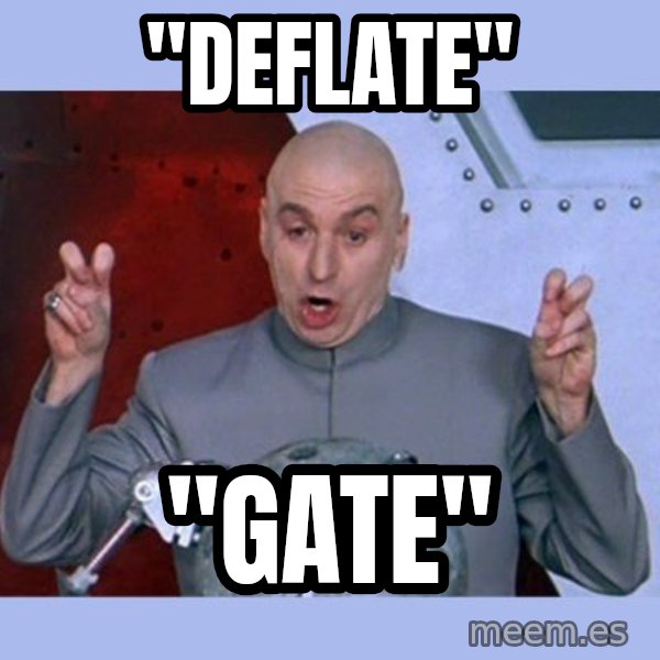 Dr Evil meme meme: "Deflate" / "Gate"