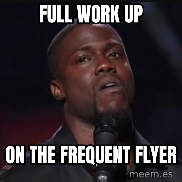 Kevin Hart Face meme: full work up / on the frequent flyer