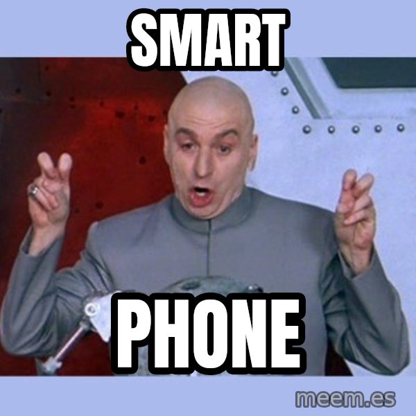 Dr Evil meme meme: Smart / Phone